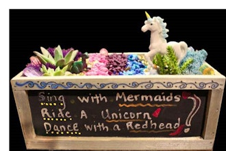 All Ages Plant Nite:Unicorn Spirit Chalkboard Container